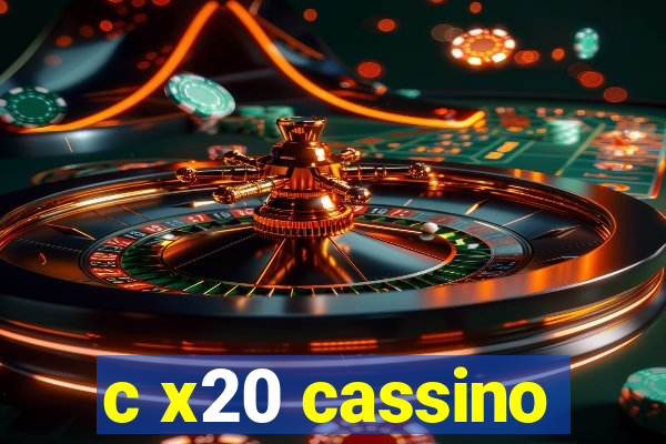 c x20 cassino